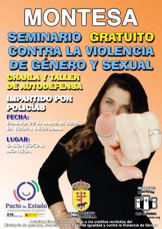 SEMINARIO CONTRA LA VIOLENCIA DE GÉNERO Y SEXUAL EN MONTMESA EL DOMINGO...